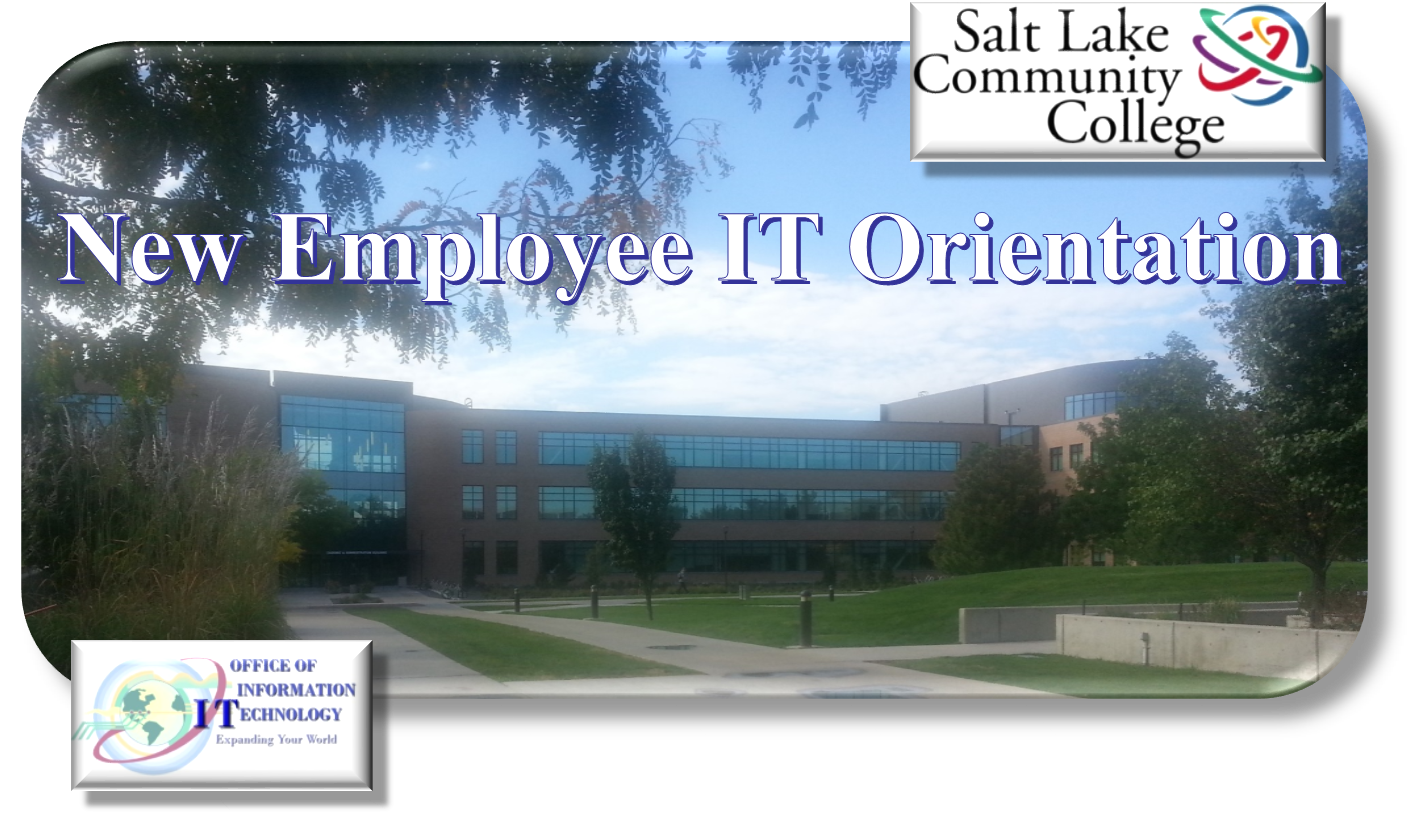 New Employee IT Orientation New Employee IT Orientation