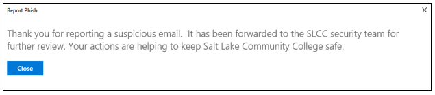 Image of notice for reporting a phish email