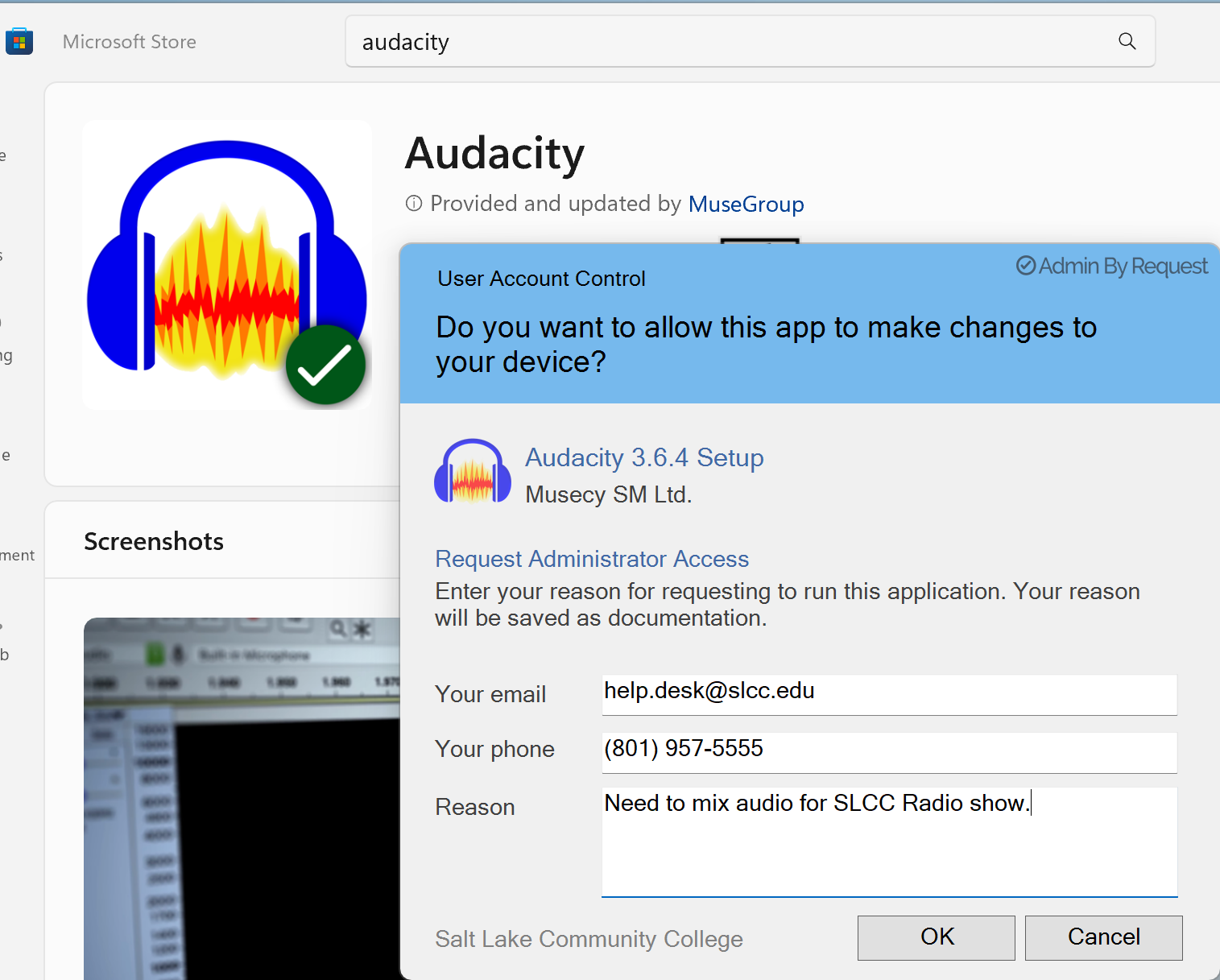 A screenshot of the User Account Control dialog presented by Admin by Request generated from a request to install Audacity from the Microsoft Store.The dialog is asking the user, "Do you want to allow this app to make changes to your device?," and displays the application Audacity 3.6.5 Setup from Musecy SM Ltd. The user is being prompted to provide an email address, phone number, and reason for the action being taken before pressing the "OK" or "Cancel" button to proceed.